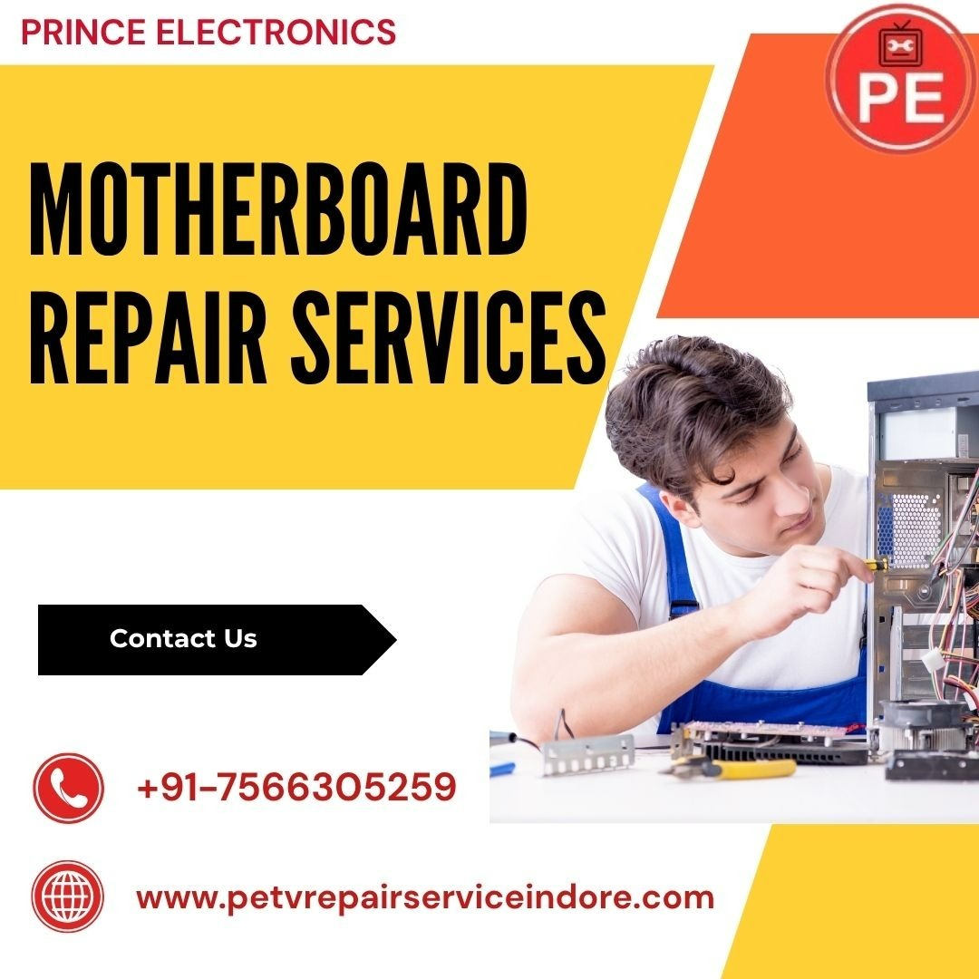 Motherboard Repair Services in Indore